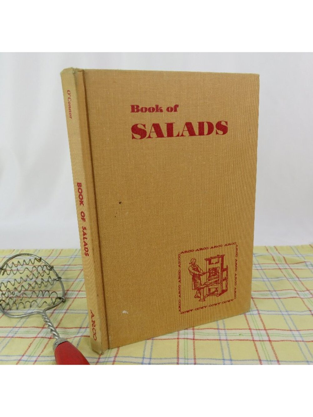Book of Salads Recipe Book 1959 Cookbook by Hyla O'Connor Arco Do It Yourself